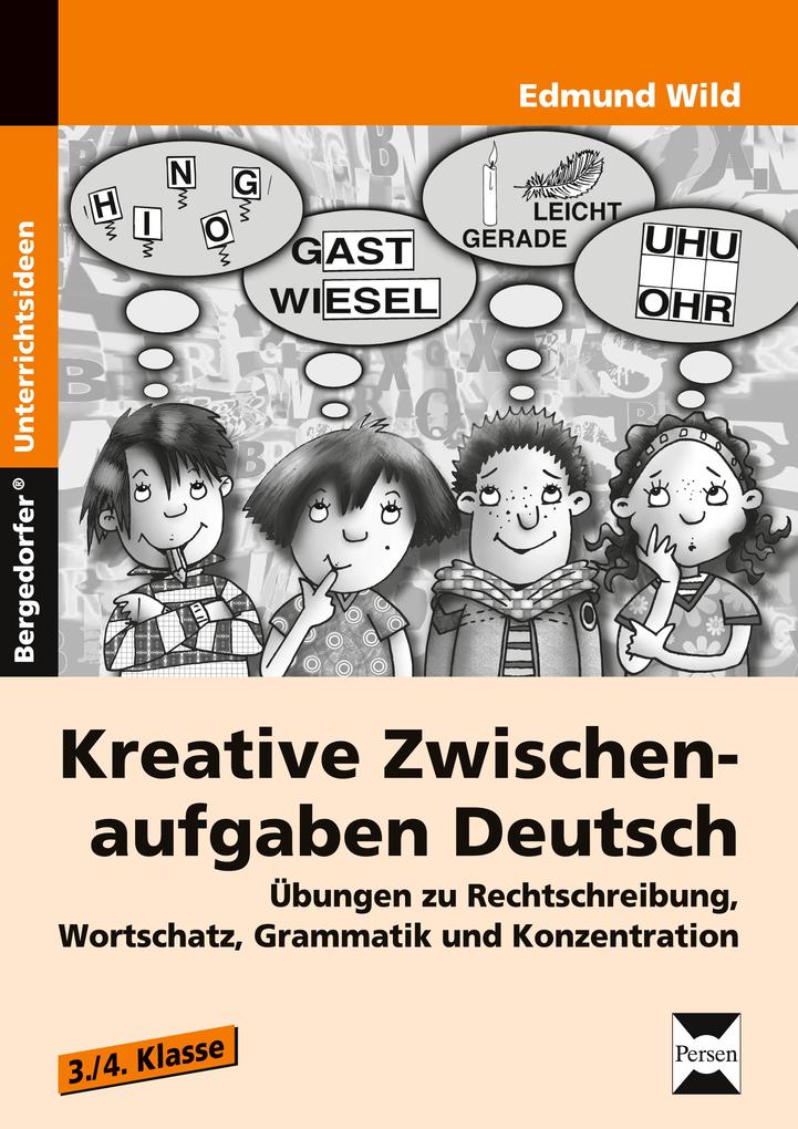 Kreative Zwischenaufgaben Deutsch