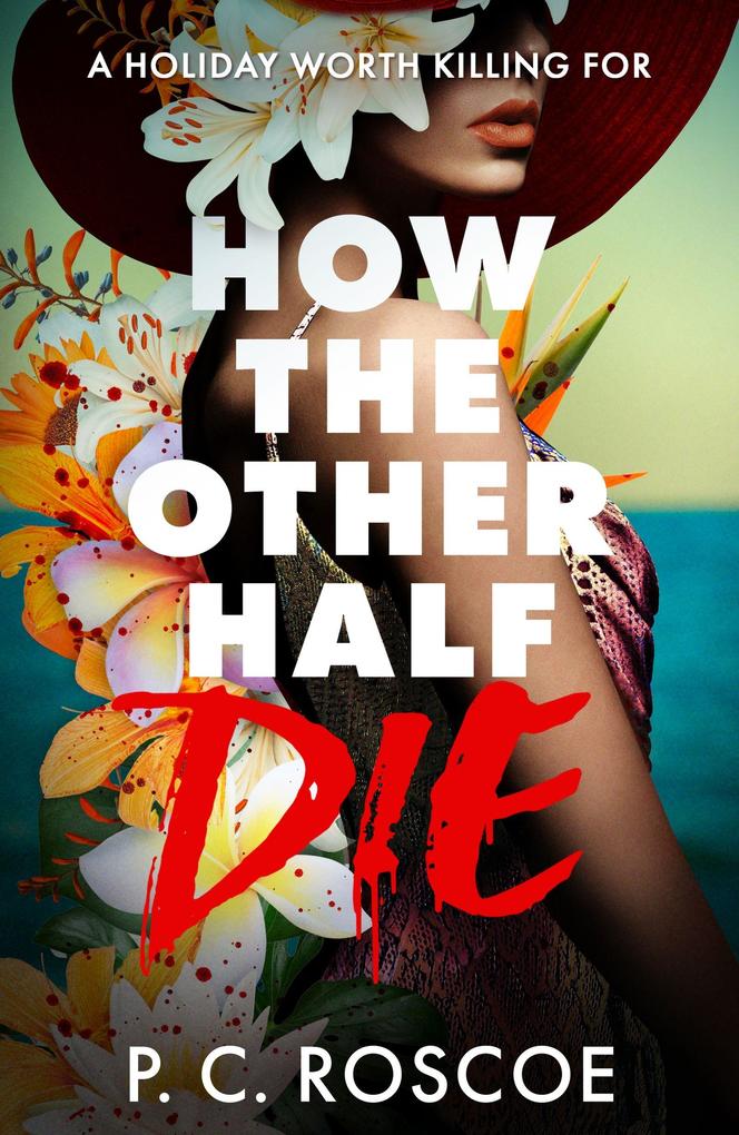 Hachette Children's Book How The Other Half Die