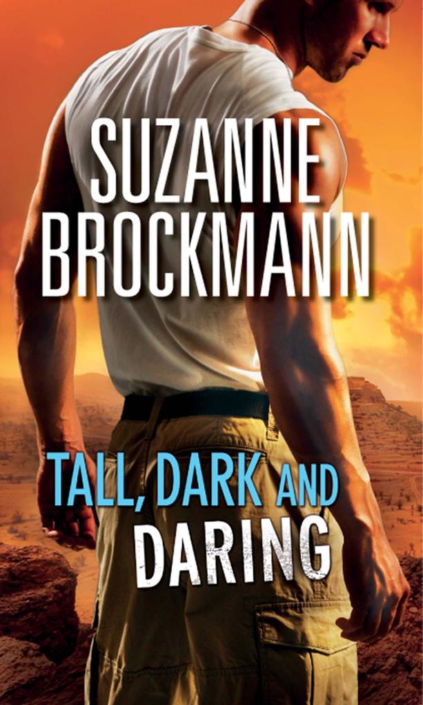 Tall Dark and Daring: The Admiral‘s Bride (Tall Dark and Dangerous Book 8) / Identity: Unknown (Tall Dark and Dangerous Book 10)