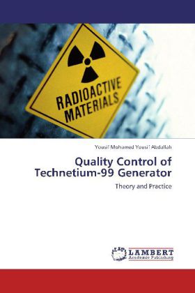Quality Control of Technetium-99 Generator - Yousif Mohamed Yousif Abdallah