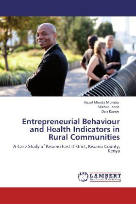 Entrepreneurial Behaviour and Health Indicators in Rural Communities