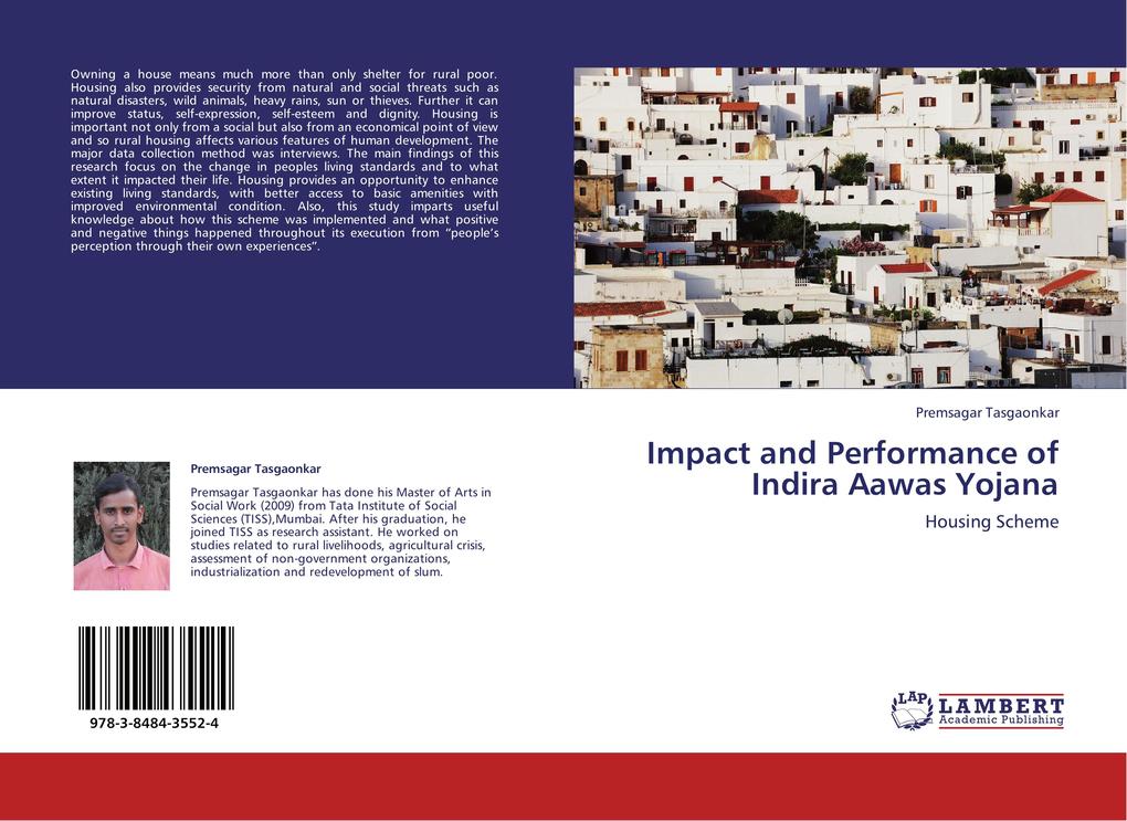Impact and Performance of Indira Aawas Yojana