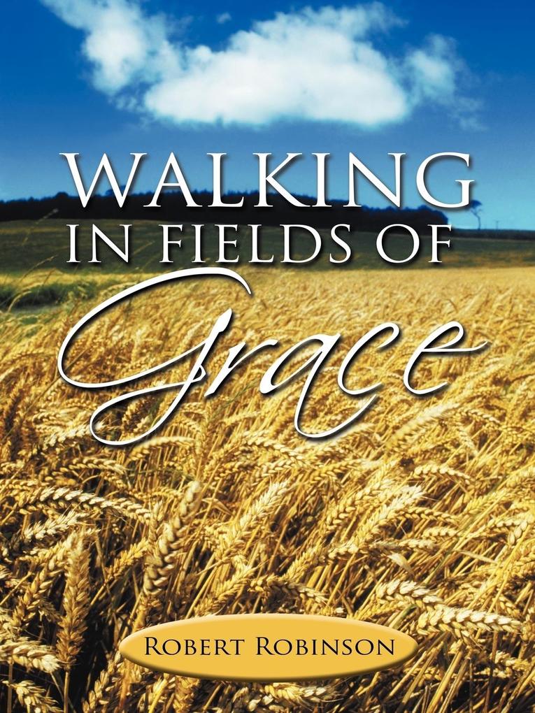 Image of Walking in Fields of Grace