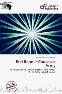 Red Banner Caucasus Army