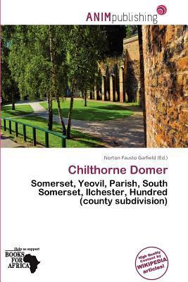 Chilthorne Domer