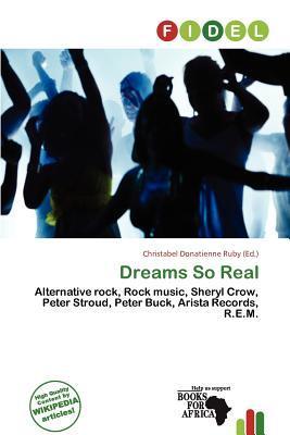 Dreams So Real