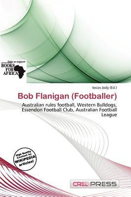 Bob Flanigan (Footballer)