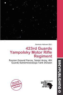 423rd Guards Yampolsky Motor Rifle Regiment