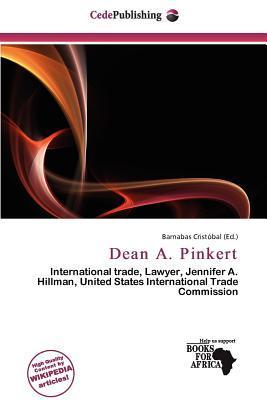 Dean A. Pinkert