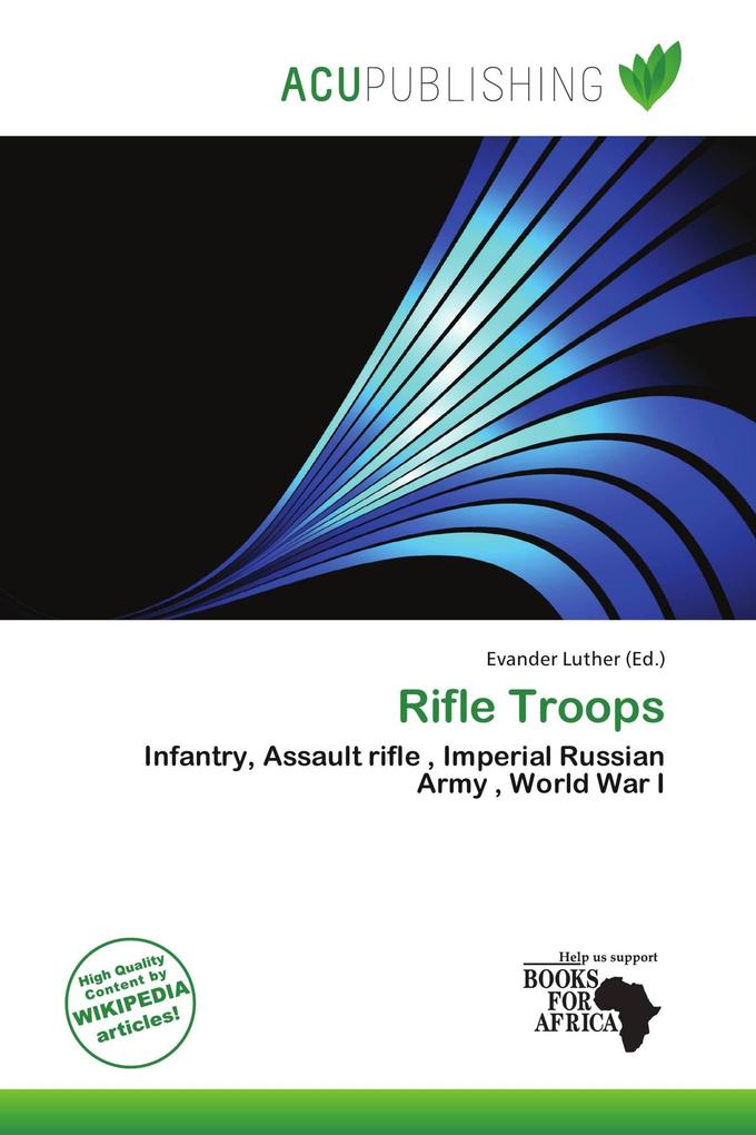 Rifle Troops