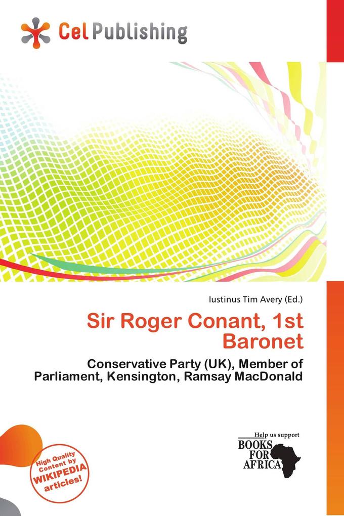 Sir Roger Conant 1st Baronet