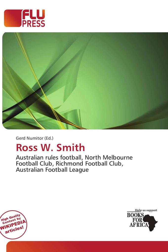 Ross W. Smith
