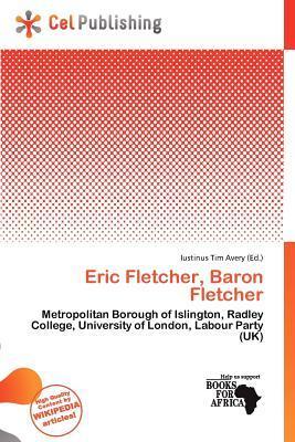 Eric Fletcher Baron Fletcher