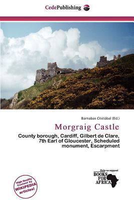 Morgraig Castle
