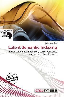 Latent Semantic Indexing