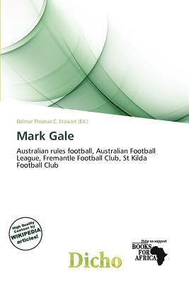 Mark Gale