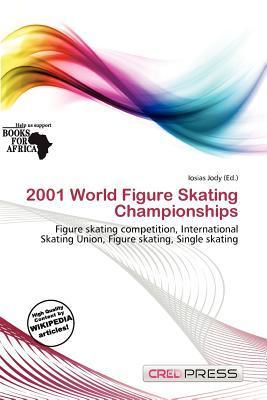 2001 World Figure Skating Championships
