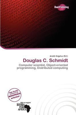 Douglas C. Schmidt
