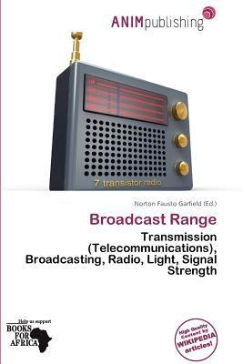 Broadcast Range