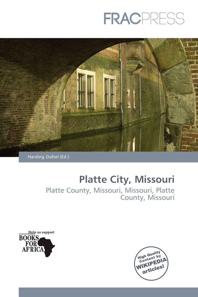 Platte City Missouri