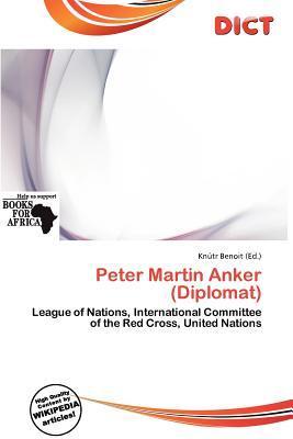 Peter Martin Anker (Diplomat)