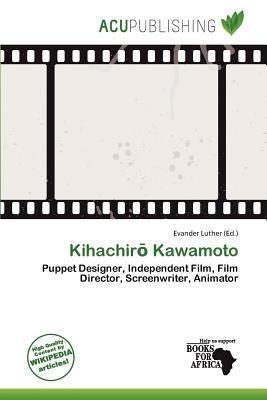 Kihachir Kawamoto
