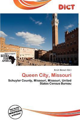 Queen City Missouri