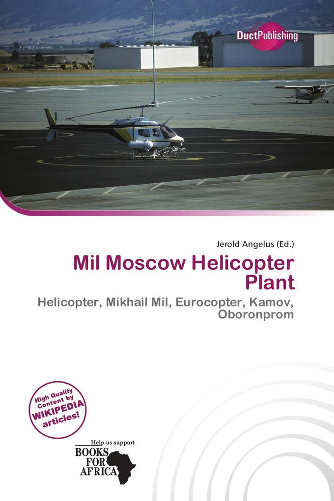 Mil Moscow Helicopter Plant