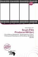 Scud (Film Producer/Writer)