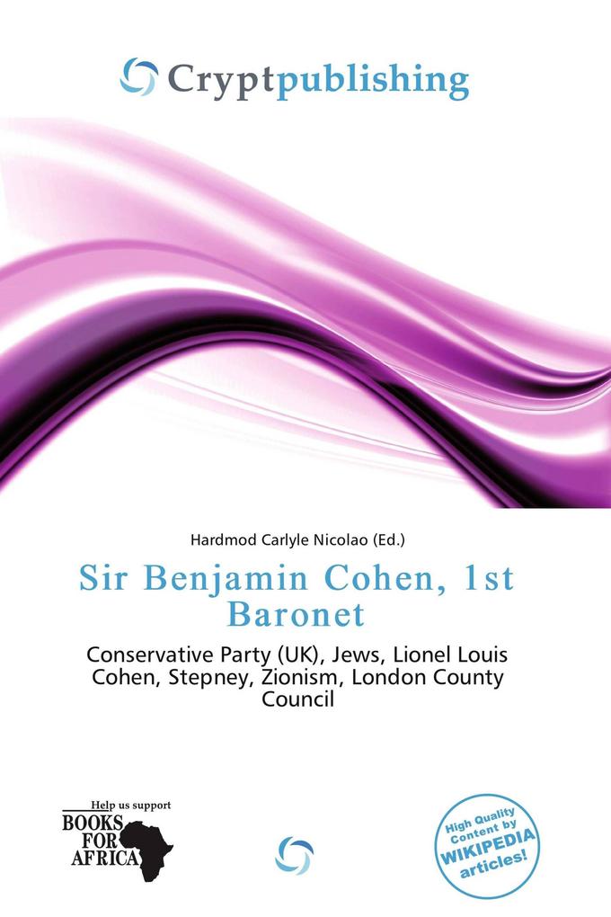 Sir Benjamin Cohen 1st Baronet