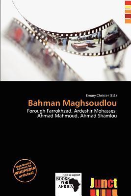 Bahman Maghsoudlou