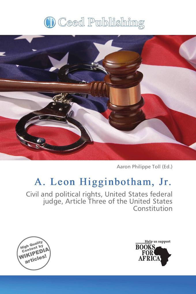 A. Leon Higginbotham Jr.