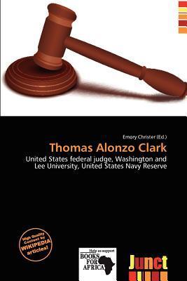Thomas Alonzo Clark