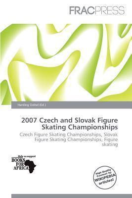 2007 Czech and Slovak Figure Skating Championships