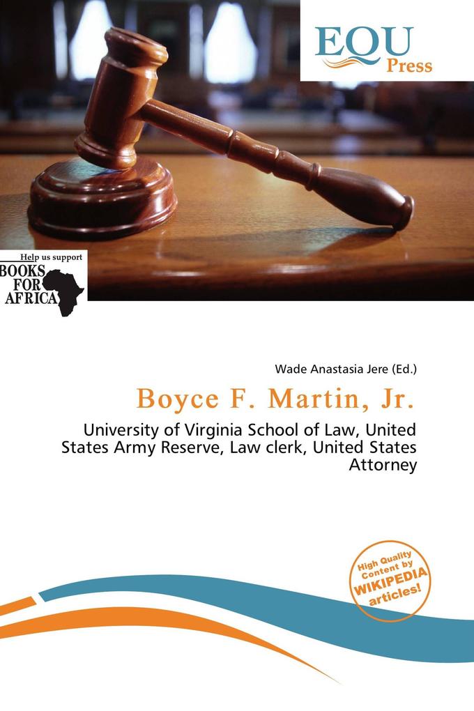 Boyce F. Martin Jr.