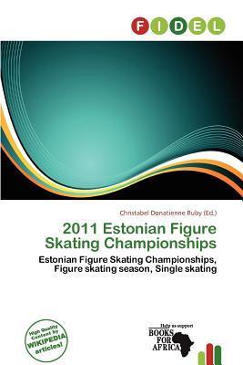 2011 Estonian Figure Skating Championships