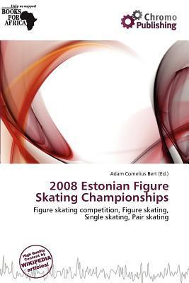 2008 Estonian Figure Skating Championships