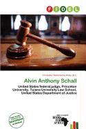 Alvin Anthony Schall