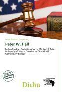 Peter W. Hall