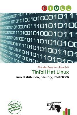 Tinfoil Hat Linux