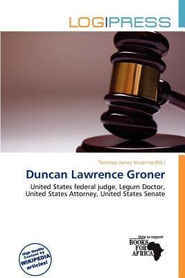 Duncan Lawrence Groner