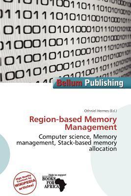 Region-based Memory Management