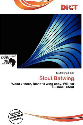 Stout Batwing