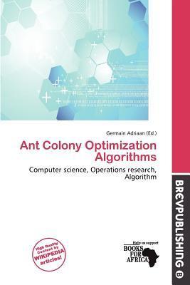 Ant Colony Optimization Algorithms