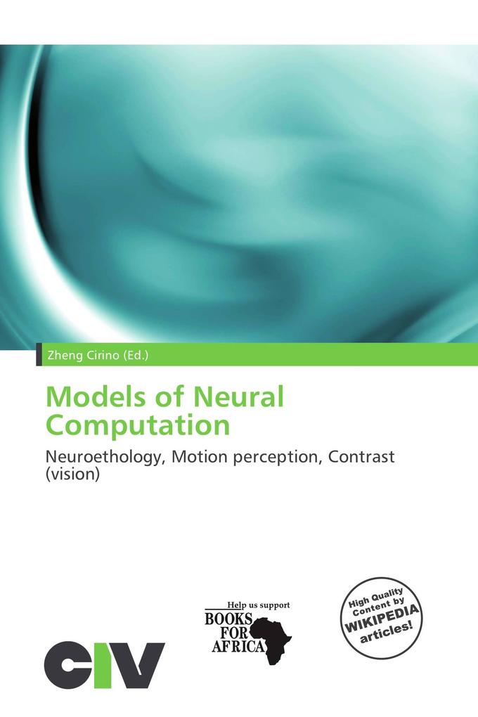 Models of Neural Computation