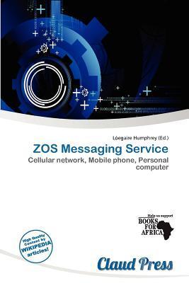 ZOS Messaging Service