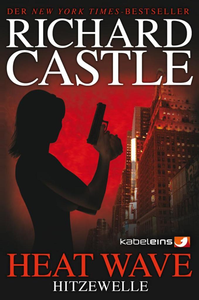 Castle 01. Heat Wave - Hitzewelle - Richard Castle