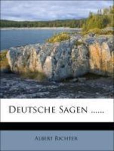 Deutsche Sagen ...... als Taschenbuch von Albert Richter