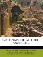 Göttingische Gelehrte Anzeigen... als Taschenbuch von Akademie der Wissenschaften in Göttingen, Gesellschaft der Wissenschaften zu Göttingen