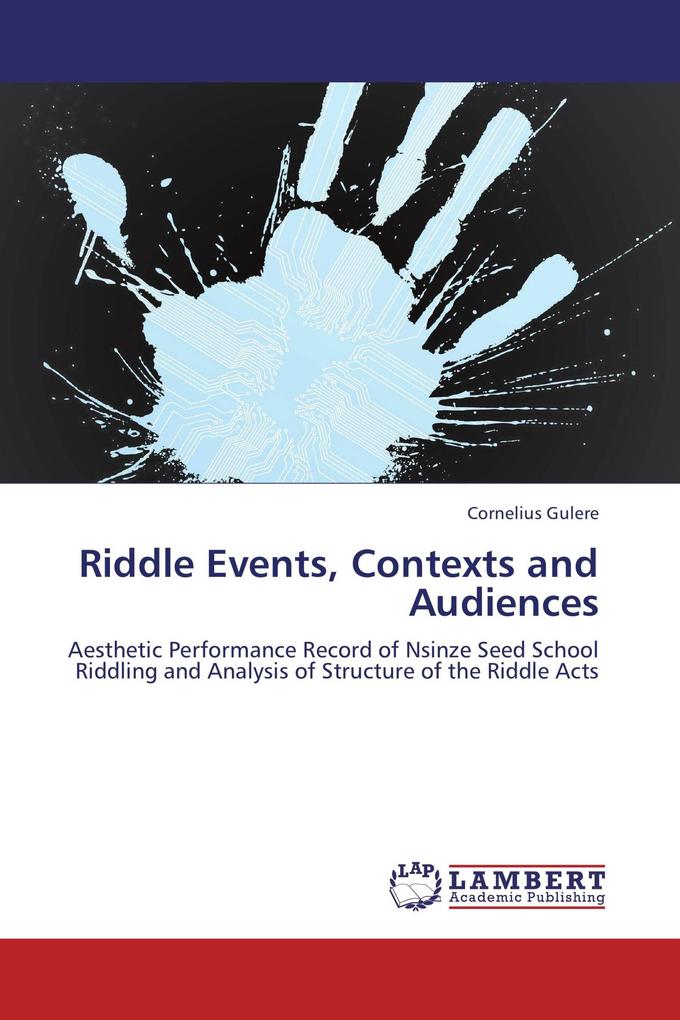 Riddle Events Contexts and Audiences